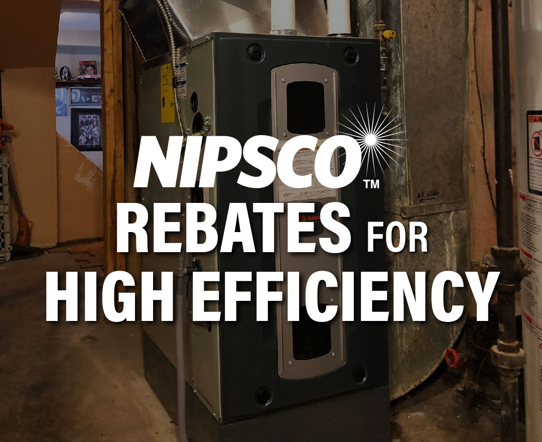 NIPSCO Rebates for High Efficiency
