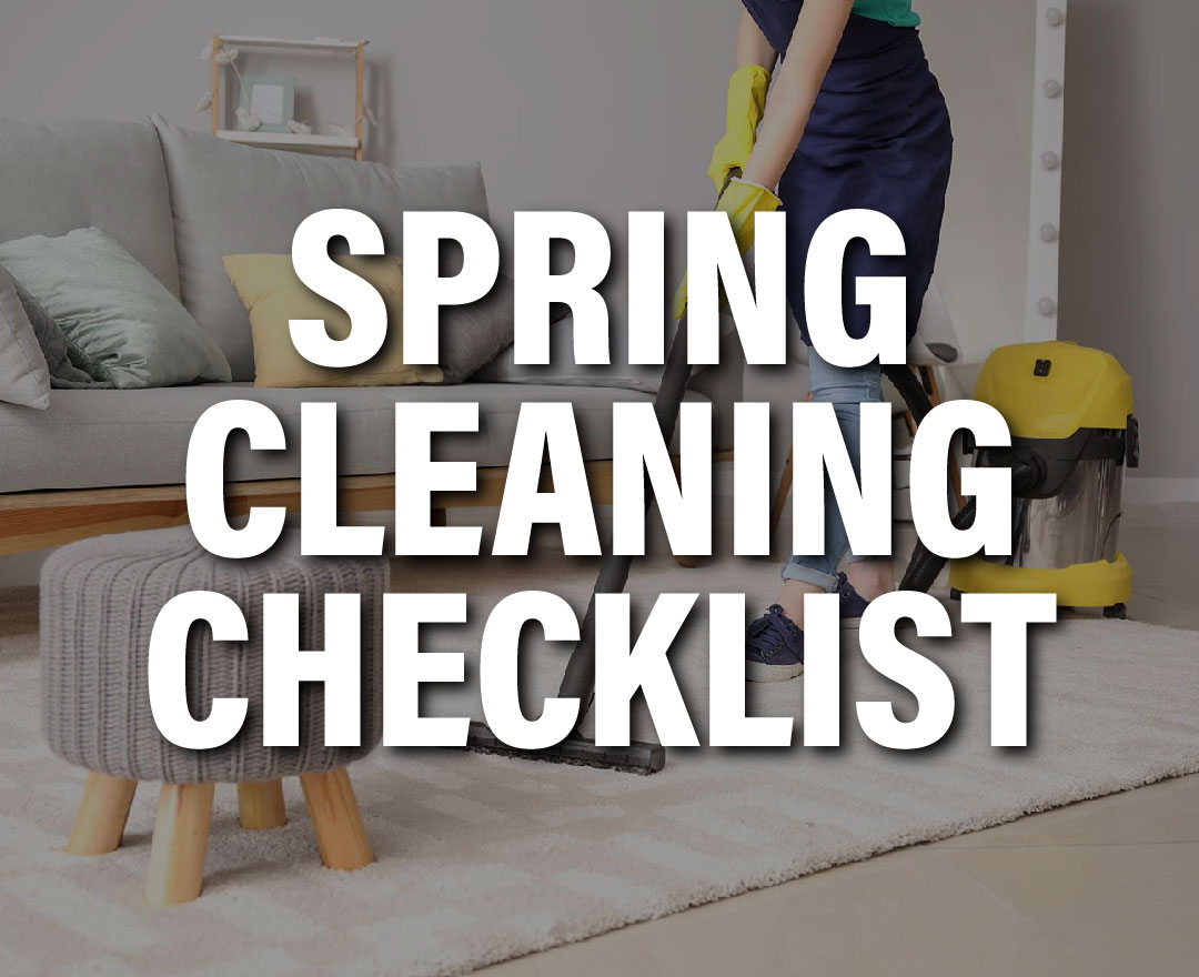 SPRING CLEANING CHECKLIST