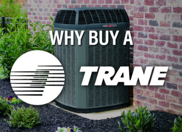 Why Buy a Trane