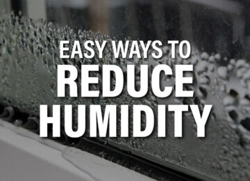 Easy Ways to Reduce Humidity